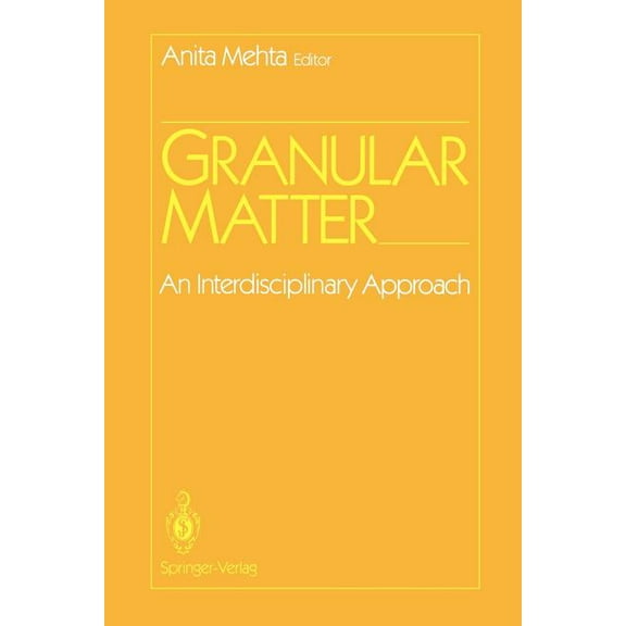 Granular Matter: An Interdisciplinary Approach, (Paperback)