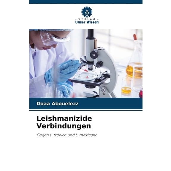 Leishmanizide Verbindungen, (Paperback)