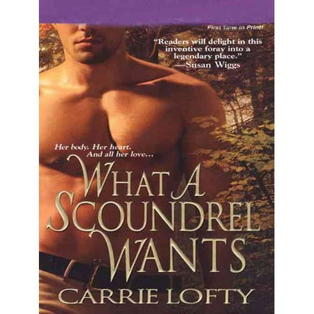 What a Scoundrel Wants