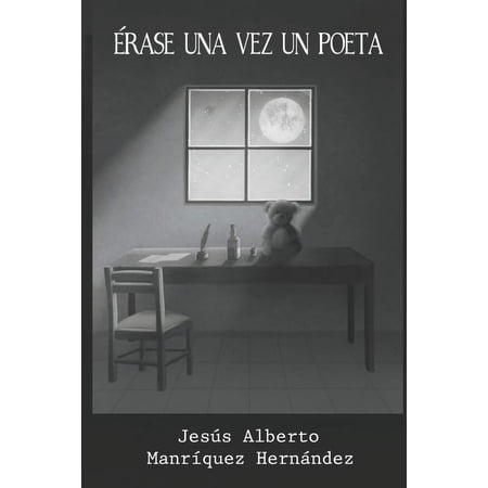 Ã rase una vez un poeta. (Paperback)