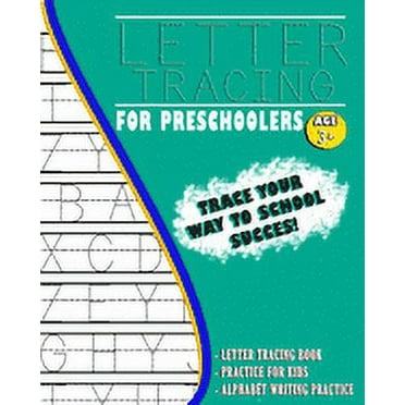 Letter Tracing Book for Preschoolers: Letter Tracing Practice, Alphabet Handwriting Practice workbook for kids, Preschool writing Workbook (Paperback)