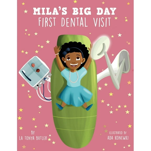 Mila's Big Day: First Dental Visit, (Paperback)