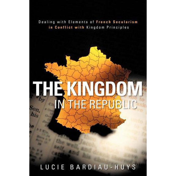 The Kingdom in the Republic (Paperback)