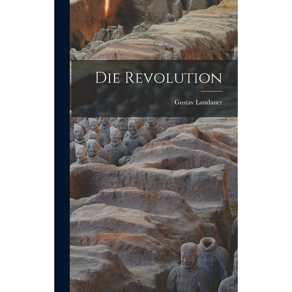 Die Revolution (Hardcover)