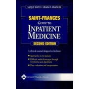 Angle View: Saint-Frances Guide to Inpatient Medicine (Saint-Frances Guide Series) [Paperback - Used]
