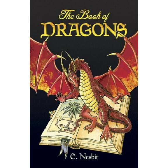 Dover Children's Classics The Book of Dragons, (Paperback)
