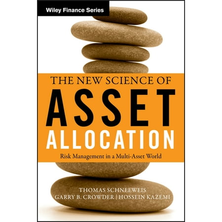 Wiley Finance: The New Science of Asset Allocation : Risk Management in a Multi-Asset World (Series #551) (Hardcover)