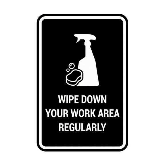 Signs ByLITA Portrait Round Wipe Down Your Work Area Regularly Sign (Black) - Small 4x6"