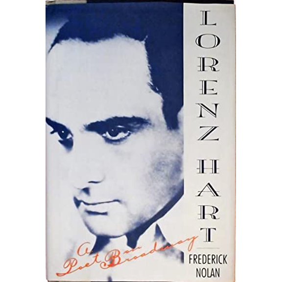 Pre-Owned Lorenz Hart: A Poet on Broadway Hardcover Frederick Nolan