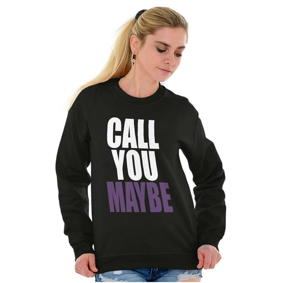 Call You Maybe Music Song Pop Radio Women Plus Size Crewneck Sweatshirt Brisco Brands 2X