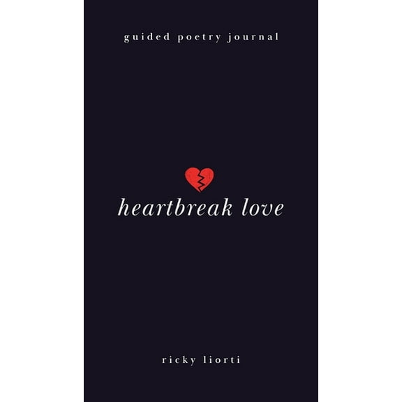 Heartbreak Love, (Hardcover)