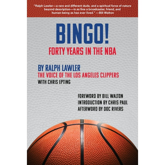 Bingo!: Forty Years in the NBA -- Ralph Lawler