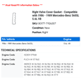 thumbnail image 2 of Right Valve Cover Gasket - Compatible with 1986 - 1989 Mercedes-Benz 560SL 5.6L V8 1987 1988, 2 of 2