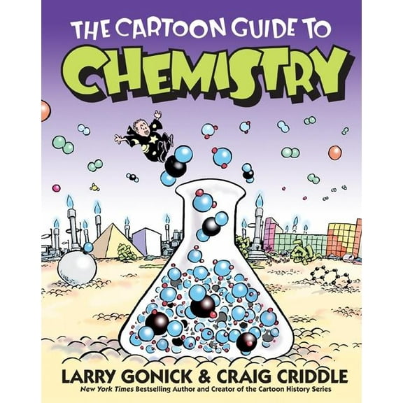 Cartoon Guide The Cartoon Guide to Chemistry, (Paperback)