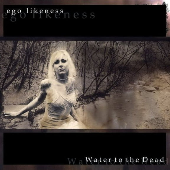 Ego Likeness - Water to the Dead - Industrial - CD