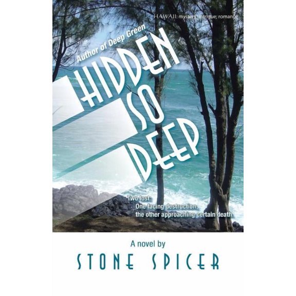 Hidden so Deep, (Paperback)