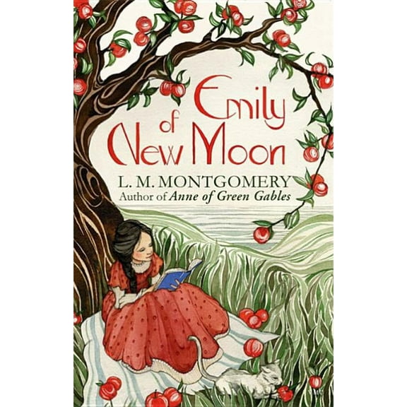 Emily of New Moon, (Paperback)