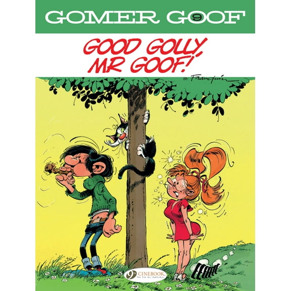 Gomer Goof: Good Golly, Mr Goof! (Paperback)