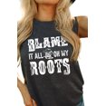thumbnail image 4 of ABPHQTO Camiseta de manga corta con estampado gráfico Blame It All On My Roots gris para mujer, 4 of 5