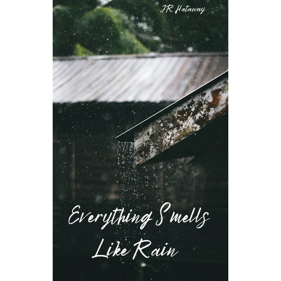 Everything Smells Like Rain, (Paperback)