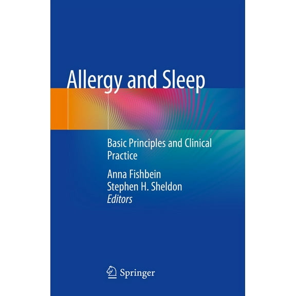 Allergy and Sleep: Basic Principles and Clinical Practice, (Paperback)