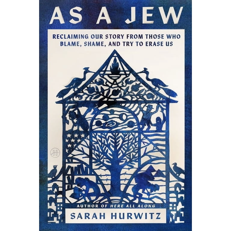 Sarah Hurwitz, As a Jew: Reclaiming Our Story photo 1