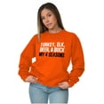 thumbnail image 3 of Funny Hunting 4 Seasons Deer Elk Fowl Sweatshirt for Men or Women Brisco Brands M, 3 of 6