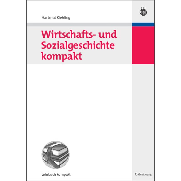 Wirtschafts- und Sozialgeschichte kompakt, (Paperback)