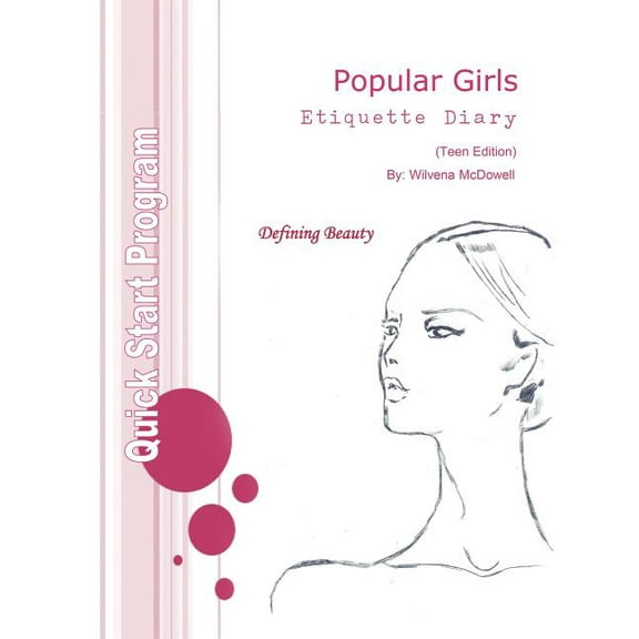 Popular Girls Etiquette Diary: Teen Leadership Edition (Paperback)
