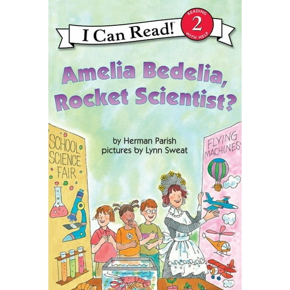 I Can Read Level 2 Amelia Bedelia, Rocket Scientist?, (Paperback)