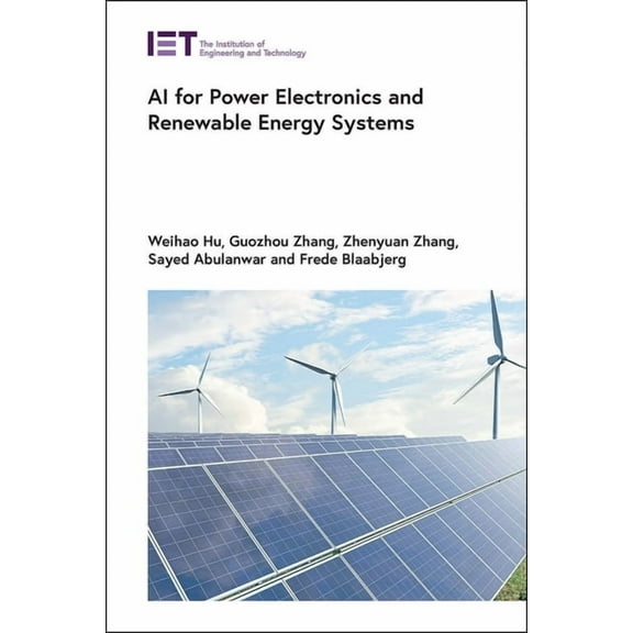 Energy Engineering AI for Power Electronics and Renewable Energy Systems, (Hardcover)