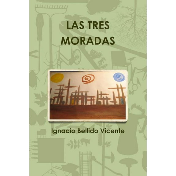 Las Tres Moradas, (Paperback)