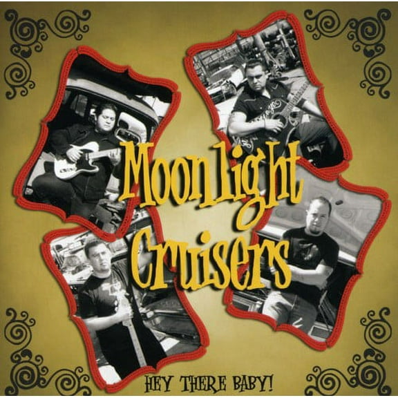 Moonlight Cruisers - Hey There Baby! - Music & Performance - CD