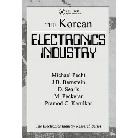 The Korean Electronics Industry, (Hardcover)