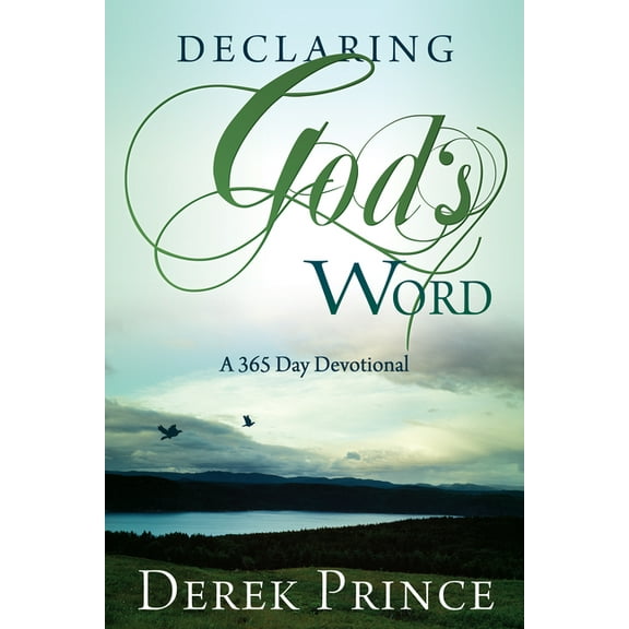 Declaring God's Word: A 365-Day Devotional, (Paperback)