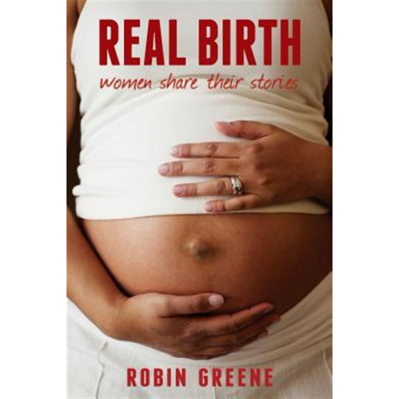 Pre-Owned Real Birth Paperback