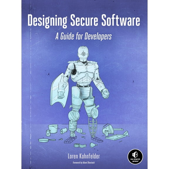 Pre-Owned Designing Secure Software : A Guide for Developers (Paperback)