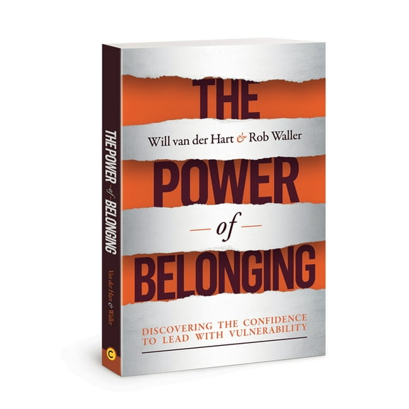 The Power of Belonging: Discovering the Confidence to Lead with Vulnerability, (Paperback)