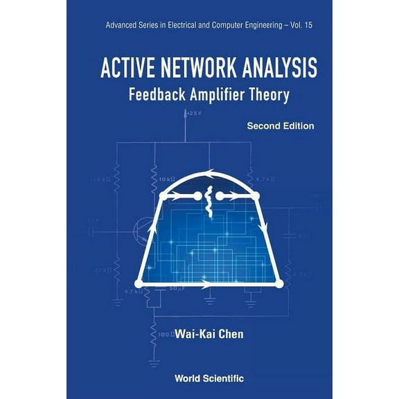 Advanced Electrical and Computer Enginee Active Network Analysis (2nd Ed), Book 15, (Paperback)