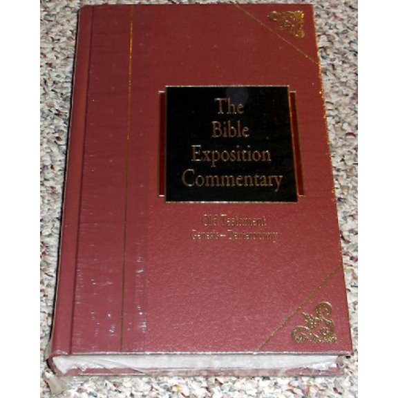 Pre-Owned The Bible Exposition Commentary: Old Testament (The Pentateuch)