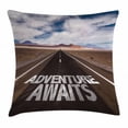 thumbnail image 1 of Adventure Throw Pillow Cushion Cover, Adventure Awaits Written on the Asphalt with Clouds and Sky Road Trip Theme, Decorative Square Accent Pillow Case, 18 X 18 Inches, Brown Blue White, by Ambesonne, 1 of 2
