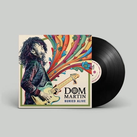 Dom Martin - Buried Alive - Music & Performance - Vinyl