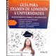 thumbnail image 1 of GUIA PARA EXAMEN DE ADMISION A UNIVERSIDADES EDITORIAL TRILLAS SA DE CV MAGGIE BEREDJIKLIAN DER HAGOPIAN, 1 of 1
