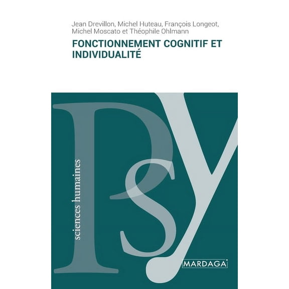 Fonctionnement cognitif et individualitÃ©, (Paperback)