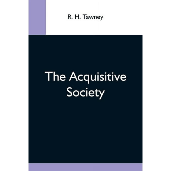 The Acquisitive Society, (Paperback)