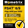 thumbnail image 1 of Pre-Owned PSAT 8/9 Prep 2022 and 2023 - 2 Full-Length Practice Tests, PSAT 8/9 Secrets Study Guide with Step-By-Step Video Tutorials: [5th Edition] (Paperback) 1516721365 9781516721368, 1 of 2