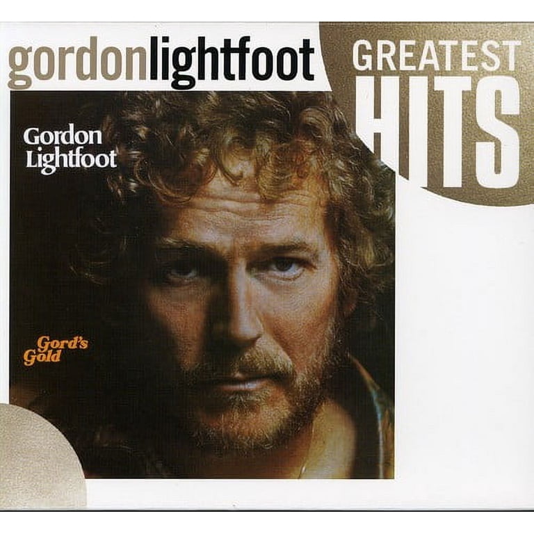 Gordon Lightfoot - Gord's Gold: Greatest Hits - CD - Walmart.com