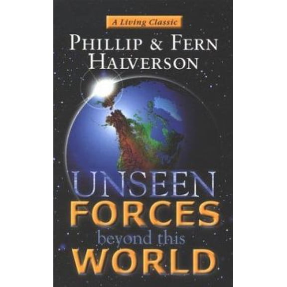 Pre-Owned Unseen Forces Beyond This World (Paperback) 1577942531 9781577942535