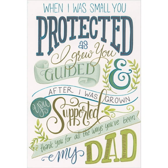 Pictura When I Was Small: You Protected, Guided and Supported Father's Day Card for Dad