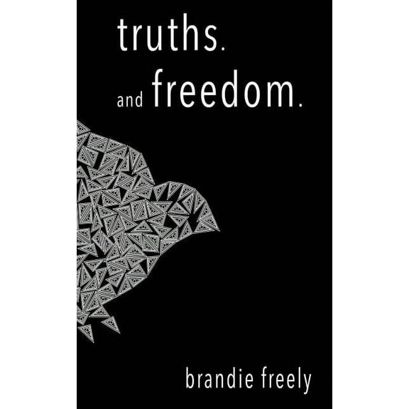 truths. and freedom, (Paperback)